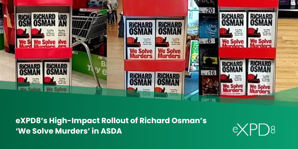 eXPD8’s High-Impact Rollout of Richard Osman’s We Solve Murders in ASDA